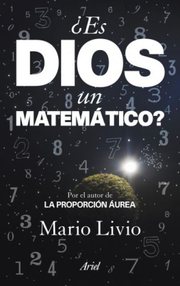 Mario Livio ¿Es Dios un Matemático?