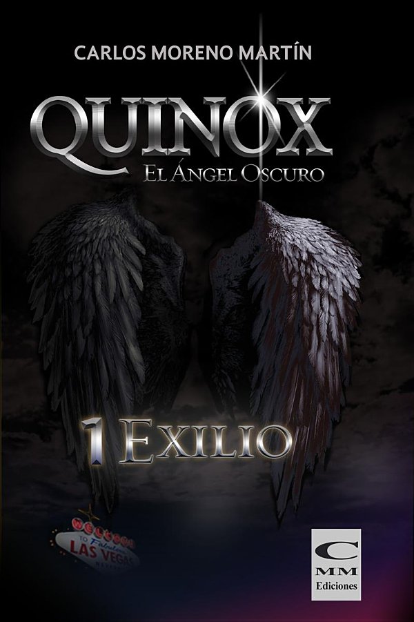 QUINOX EL ÁNGEL OSCURO 1EXILIO CARLOS MOR - photo 1