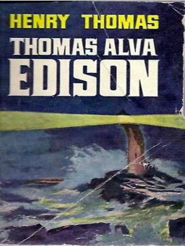 Henry Thomas - Thomas Alva Edison