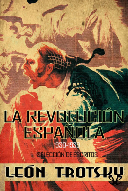 Leon Trotsky La Revolución española (1930-1939)