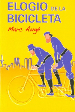 Marc Augé Elogio de la bicicleta