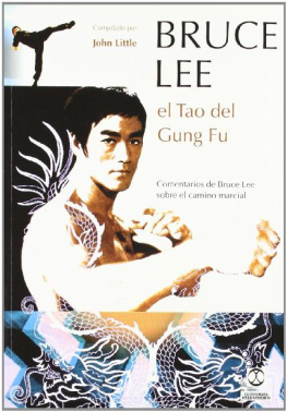 Bruce Lee - EL TAO DEL GUNG FU
