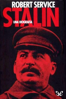 Robert Service Stalin: Una biografia