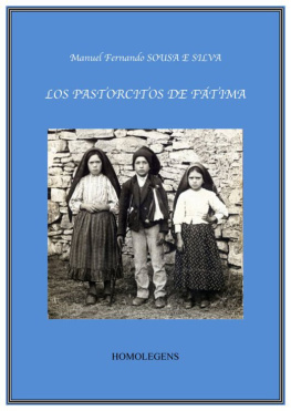 Manuel Fernando Sousa E Silva - Los pastorcitos de Fatima