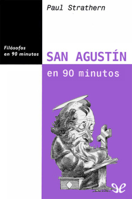 Paul Strathern San Agustín en 90 minutos