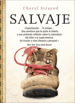 Cheryl Strayed - Salvaje