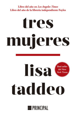 Lisa Taddeo Tres Mujeres