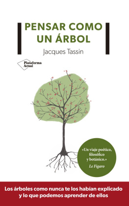 Jacques Tassin Pensar como un árbol