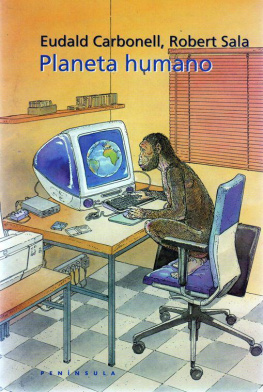Eudald Carbonell Planeta Humano