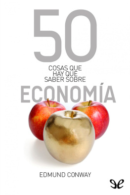 Edmund Conway - 50 cosas que hay que saber sobre economía