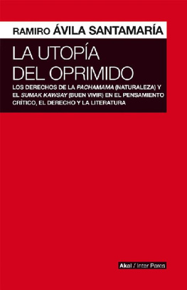 Ramiro Ávila Santamaría - La Utopía del Oprimido
