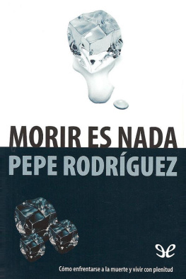 Pepe Rodríguez - Morir es nada