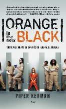 Piper Kerman - Orange Is The New Black