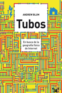 Andrew Blum - Tubos