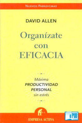David Allen - Organízate Con Eficacia
