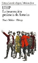 Narcis Molins I Fabrega UHP. La insurrección proletaria de Asturias