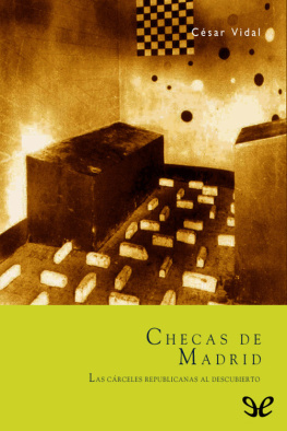 César Vidal - Checas de Madrid