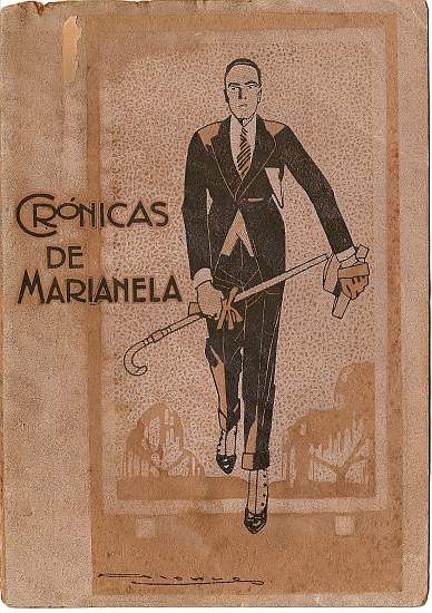 CRÓNICAS DE MARIANELA 1917 INDICE Pag Presentación en Sociedad El - photo 1