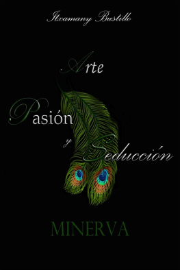 Itxa Bustillo - Arte, Pasión y Seducción (APS) Minerva