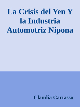 Claudia Cartasso - La Crisis del Yen Y la Industria Automotriz Nipona