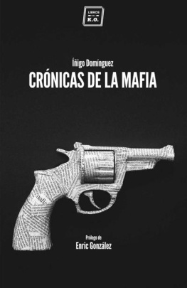 Íñigo Domínguez Crónicas de la Mafia