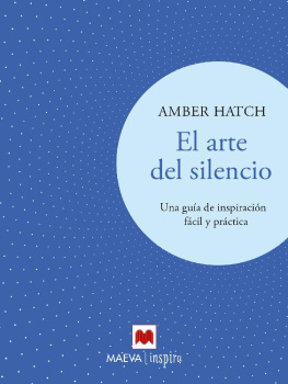 Amber Hatch El arte del silencio