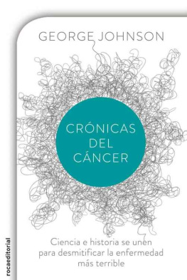 George Johnson Crónicas del cáncer