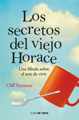 Cliff Seymour - Los secretos del viejo Horace