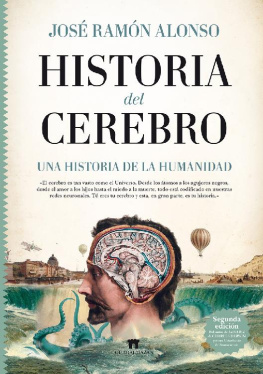 José Ramón Alonso - Historia del cerebro