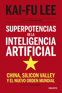 Kai Fu Lee Superpotencias de la inteligencia artificial