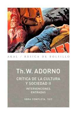 Theodore W. Adorno Crítica de la Cultura y la sociedad II