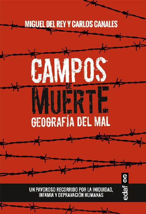 Campos de muerte Geografía del mal - image 1