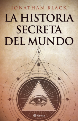 Jonathan Black - La historia secreta del mundo