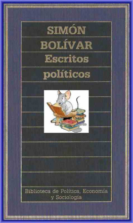 Simón Bolívar Escritos Políticos