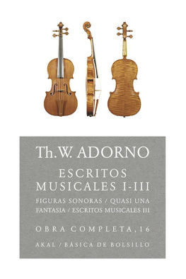 Theodor W. Adorno - Escritos musicales I-III
