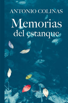 Antonio Colinas Memorias del estanque