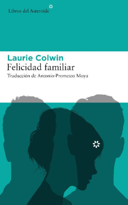 Laurie Colwin - Felicidad familiar