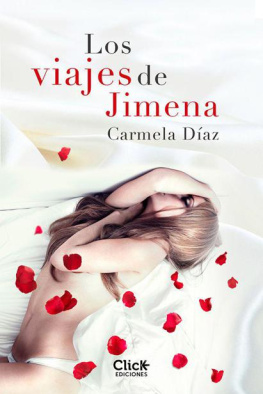 Carmela Díaz Los viajes de Jimena
