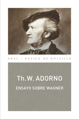 Theodor W. Adorno Ensayo sobre Wagner