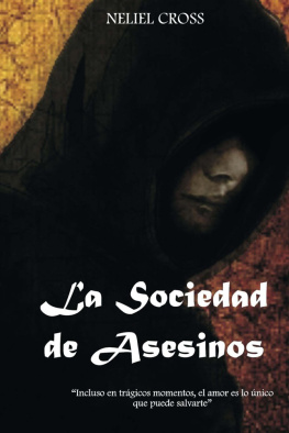 Cross La Sociedad de Asesinos (Spanish Edition)