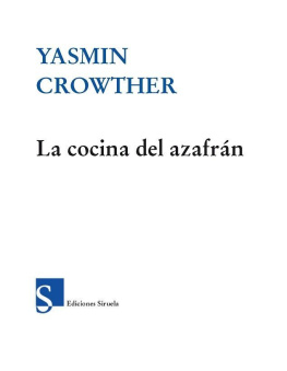 Yasmin Crowther - La cocina del azafran (Nuevos Tiempos) (Spanish Edition)