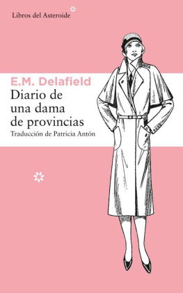 E. M. Delafield - Diario de una dama de provincias