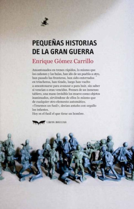 Enrique Gómez Carrillo Pequeñas historias de la Gran Guerra