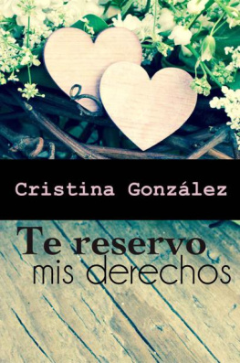 Cristina González - Te reservo mis derechos