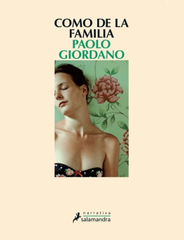 Paolo Giordano - Como de la familia (Spanish Edition)