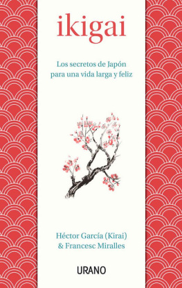 Héctor García - Ikigai (Medicinas complementarias) (Spanish Edition)