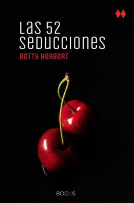 Betty Herbert - Las 52 Seducciones
