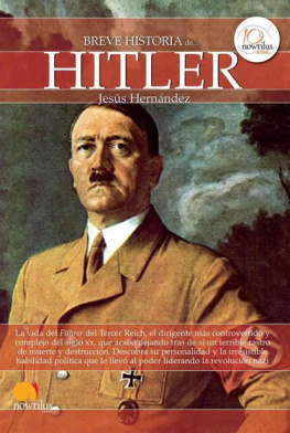 Jesús Hernández - Breve historia de Hitler