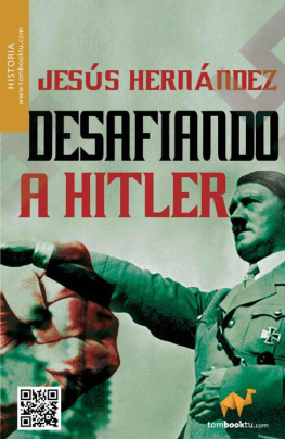Hernández - Desafiando a Hitler (Tombooktu Historia) (Spanish Edition)