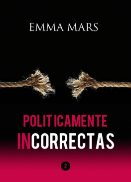 Mars Políticamente Incorrectas 2 (Spanish Edition)